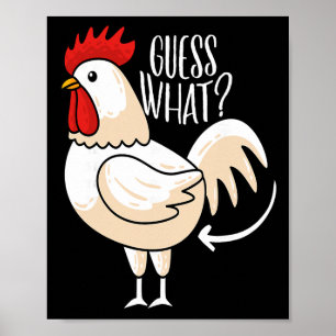 Guess What Chicken Butt! Funny Chicken Joke Poster