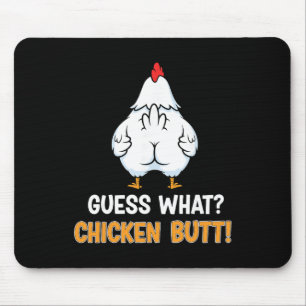 Guess What Chicken Butt Funny Farm Joke Mouse Mat