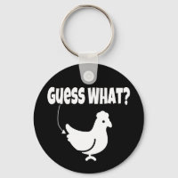 Guess what? Chicken Butt Funny Gift