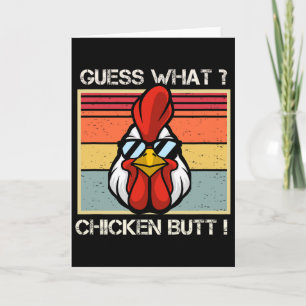 Guess What Chicken Butt Funny Retro Humour Card
