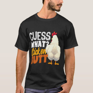 Guess What Chicken Butt Funny Retro Humour Joke Ki T-Shirt