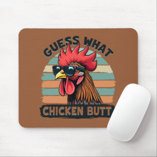 Guess What Chicken Butt Funny Retro Rooster Mouse Mat