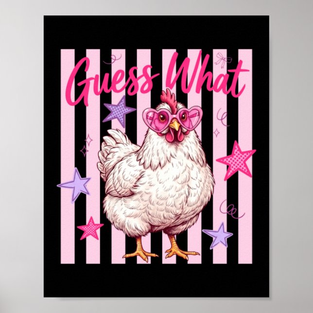 Guess What Chicken Butt Print (Front)