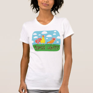 guess what chicken butt tee shirt