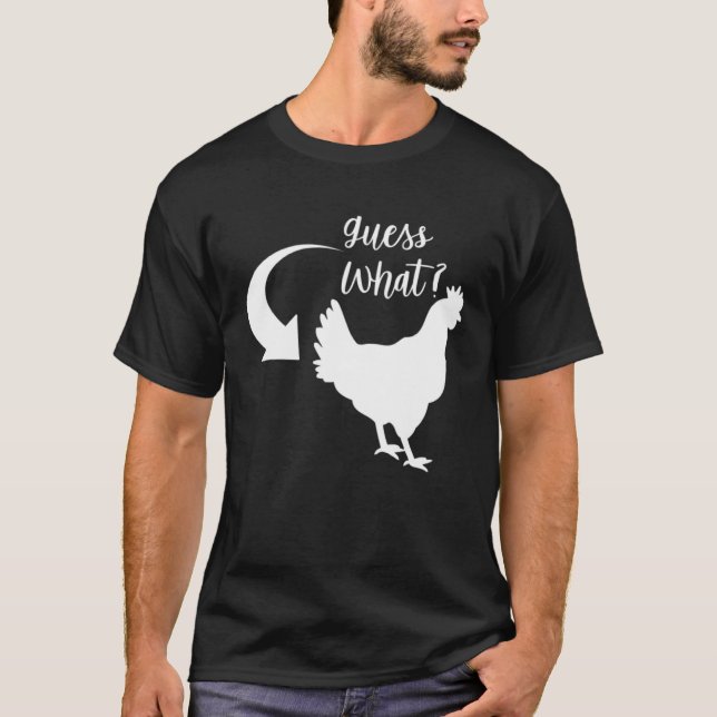 GUESS WHAT  Chicken D980 T-Shirt (Front)