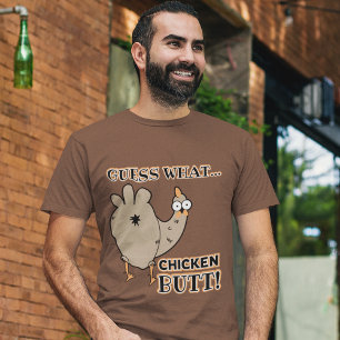 "Guess What...ChickenButt! " Funny Chicken Comic  T-Shirt