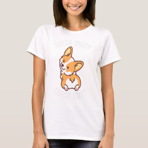 Guess What Corgi Butt Funny Corgi Dog Gift Pun Shi T-Shirt