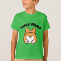 Guess What Corgi Butt Humour Kids