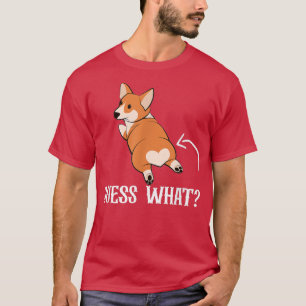 Guess What Corgi Dog LoverCorgi Butt Dog Lovers T-Shirt