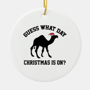Guess What Day Christmas Is On? Oh Yeah! Ceramic Tree Decoration