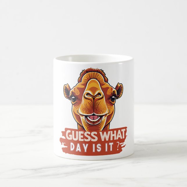 Guess What Day Is It Camel HumpDay Camel Gag Wedne Coffee Mug (Center)