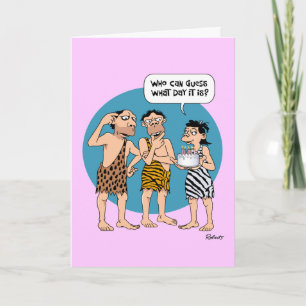 Guess what day it is Greeting Card