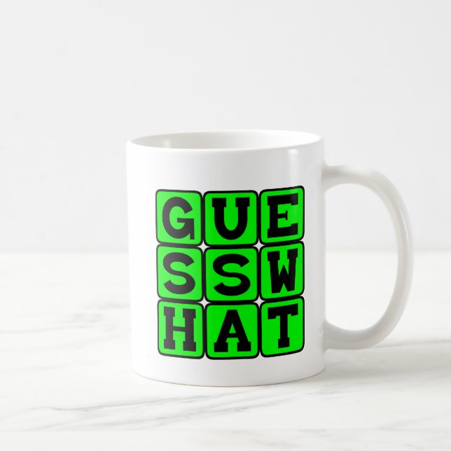 Guess What, Holding Onto A Secret Coffee Mug (Right)
