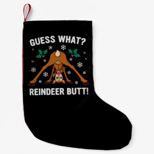 Guess What Reindeer Butt Christmas Joke Small Christmas Stocking