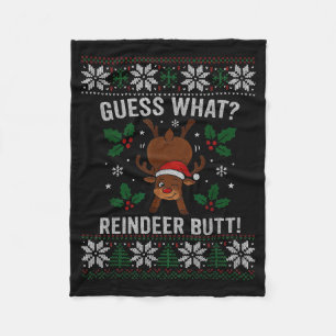Guess What Reindeer Butt Funny Christmas Reindeer Fleece Blanket