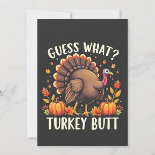 Guess What? Turkey Butt Thanksgiving Funny  Thank You Card