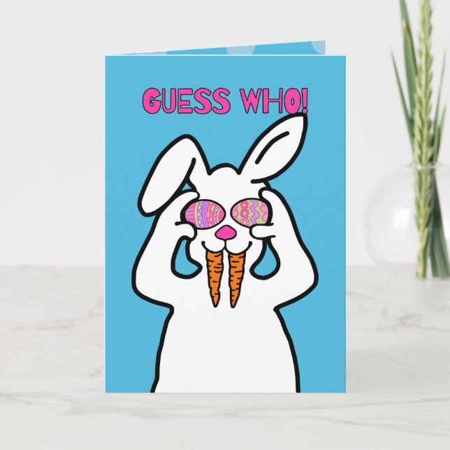 Guess Who! Funny Easter Bunny | Humourous Easter Card (Front)