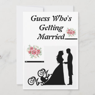 Guess Who Is Getting Married  Invitation