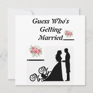 Guess Who Is Getting Married  Invitation