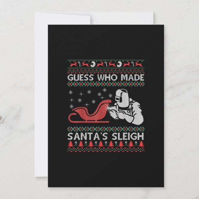 Guess Who Made Santa's Sleigh | Funny Welder Gifts Announcement (Front)