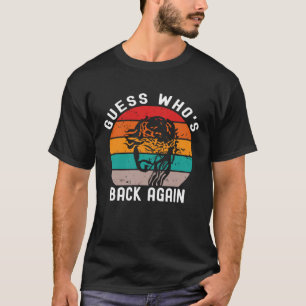 Guess Who s Back Back Again Happy Easter Jesus Chr T-Shirt