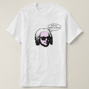Guess Who's Bach T-Shirt
