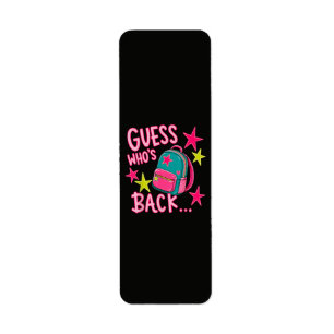 Guess Who's Back Again Funny Back to School