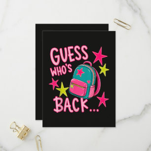 Guess Who's Back Again Funny Back to School Invitation Postcard