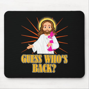 Guess Whos Back Funny Jesus Easter Christian Bunny Mouse Mat