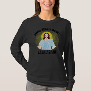 Guess Who's Back Happy Easter! Jesus Christian Mat T-Shirt