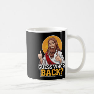 Guess Who's Byck Jesus Good Friday Easter Funny Ch Coffee Mug