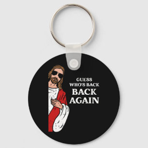 Guess Who's Ck Ck Again Easter Day Jesus Funny Chr Key Ring