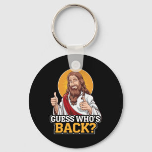 Guess Who's Ck Jesus Good Friday Easter Funny Chri Key Ring