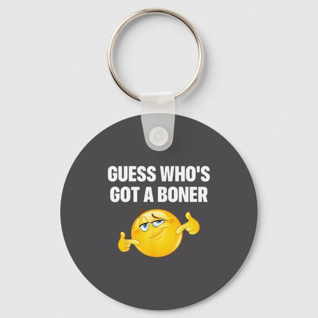 Guess Who's Got A Cheeky Adult Humor  Key Ring (Front)