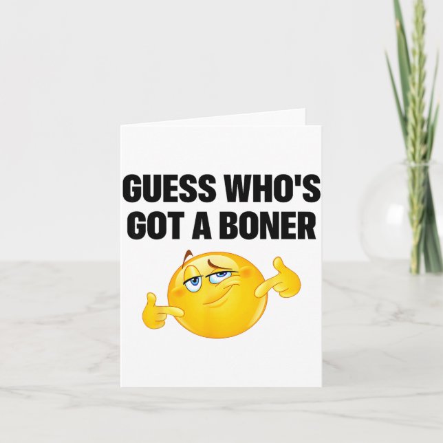 Guess Who's Got A Cheeky Joke Sarcastic Adult  Card (Front)