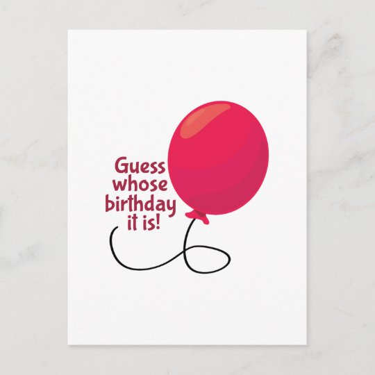 Guess Whose Birthday Postcard | Zazzle.co.uk
