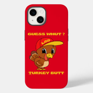 GUESS WHUT ?TURKEY BUTT funny thanksgiving         Case-Mate iPhone 14 Case