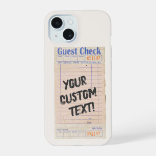 Guest Check Custom Personalised iPhone 15 Case