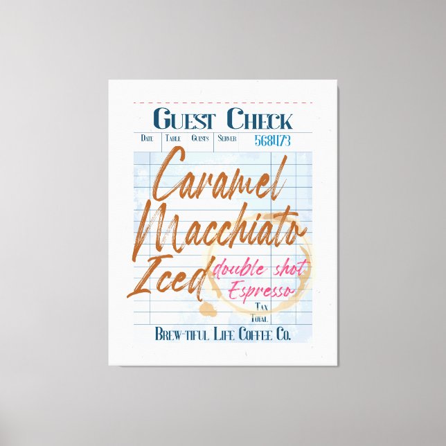 Guest Check Iced Coffee Receipt Caramel Macchiato  Canvas Print (Front)