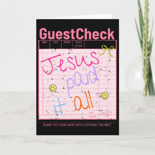 Guest Check Jesus Paid It All Funny Christian East Card