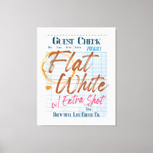 Guest Check Receipt Flat White Coffee Extra Shot  Canvas Print