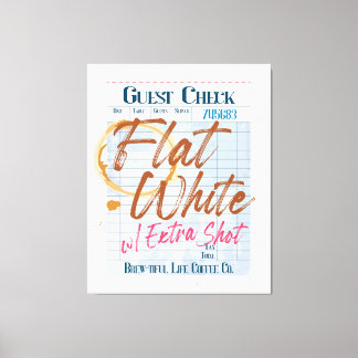 Guest Check Receipt Flat White Coffee Extra Shot  Canvas Print