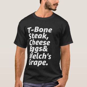 Guest Check T-Bone Steak Cheese Eggs Welch's Grape T-Shirt
