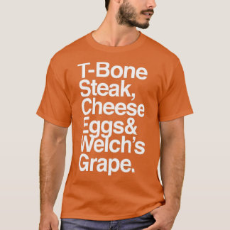 Guest Check TBone Steak Cheese Eggs Welchs Grape T T-Shirt