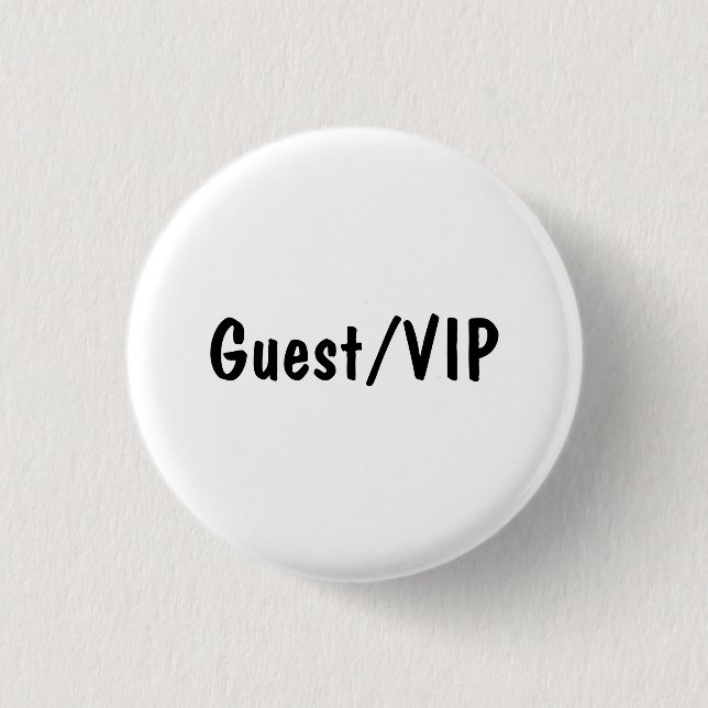 Guest/VIP 3 Cm Round Badge (Front)