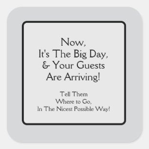 Guests Arriving Square Sticker