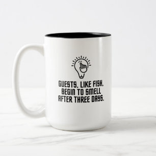 Guests like fish Two-Tone coffee mug