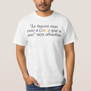 "Gugo" says Abuelita in Spanish T-Shirt
