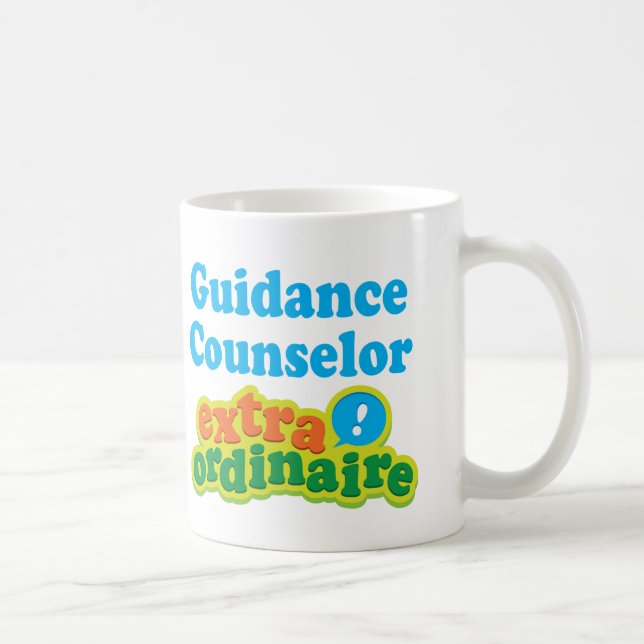 Guidance Counsellor Extraordinaire Gift Idea Coffee Mug (Right)