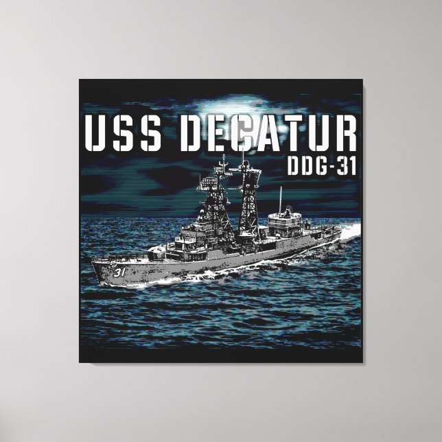 Guided missile destroyer Decatur Canvas Print (Front)